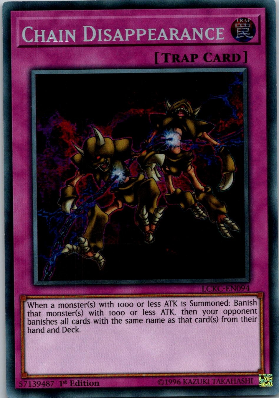 Yugioh Chain Disappearance LCKC-EN094 1st Edition Secret Rare NM