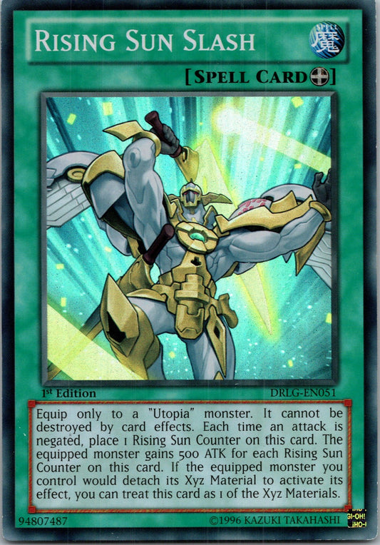 Yugioh Rising Sun Slash DRLG-EN051 1st Edition Super Rare NM