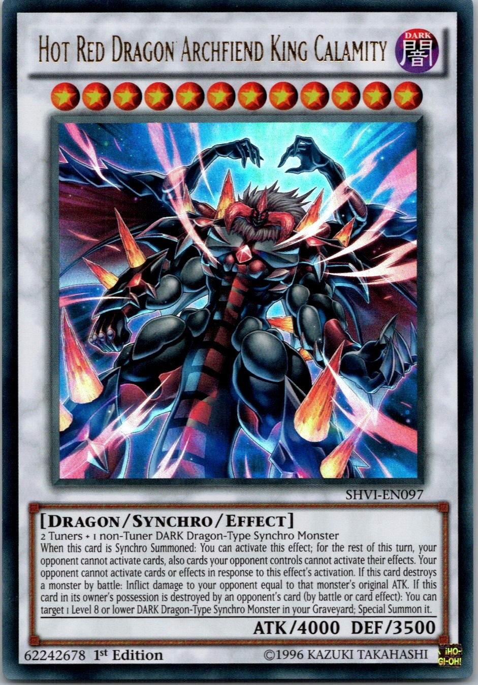 Yugioh Hot Red Dragon Archfiend King Calamity SHVI-EN097 1st Ed Ultra Rare NM