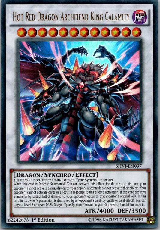 Yugioh Hot Red Dragon Archfiend King Calamity SHVI-EN097 1st Ed Ultra Rare NM