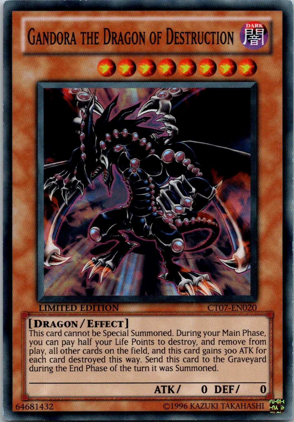 Yugioh Gandora the Dragon of Destruction CT07-EN020 Limited Edition Super NM