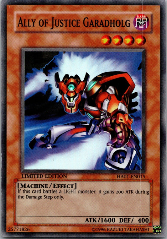 Yugioh Ally of Justice Garadholg HA01-EN015 Limited Edition Super Rare NM