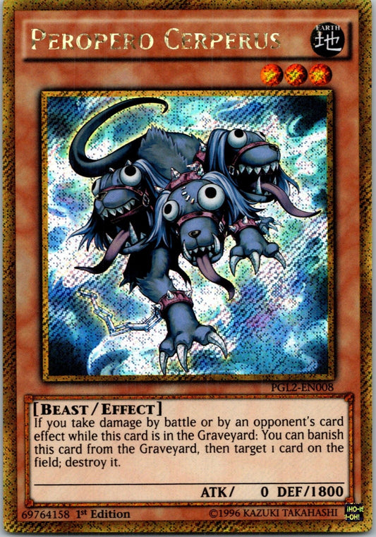 Yugioh Peropero Cerperus PGL2-EN008 1st Edition Gold Secret Rare NM