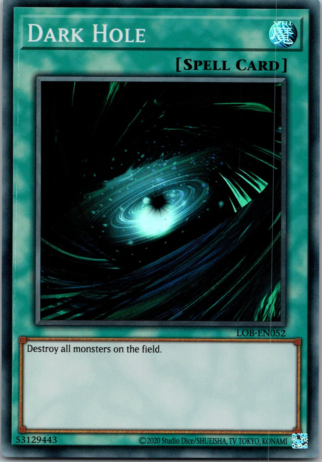 Yugioh Dark Hole LOB-EN052 Super Rare NM