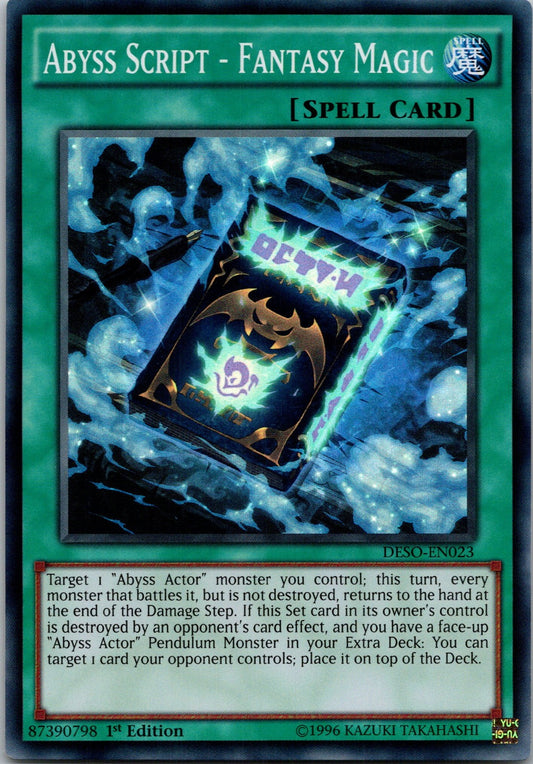 Yugioh Abyss Script - Fantasy Magic DESO-EN023 1st Edition Super Rare NM