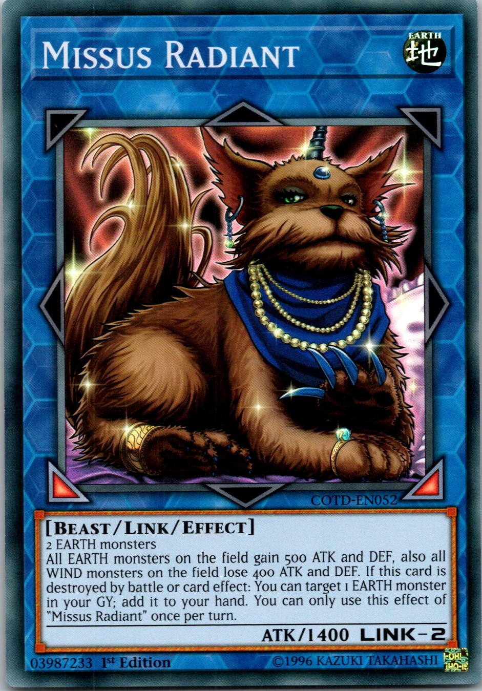 Yugioh Missus Radiant COTD-EN052 1st Edition Super Rare NM