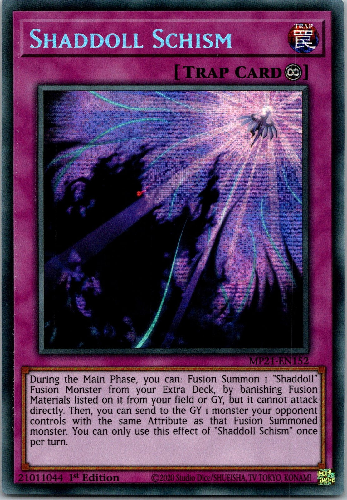 Yugioh Shaddoll Schism MP21-EN152 1st Edition Prismatic Secret Rare NM