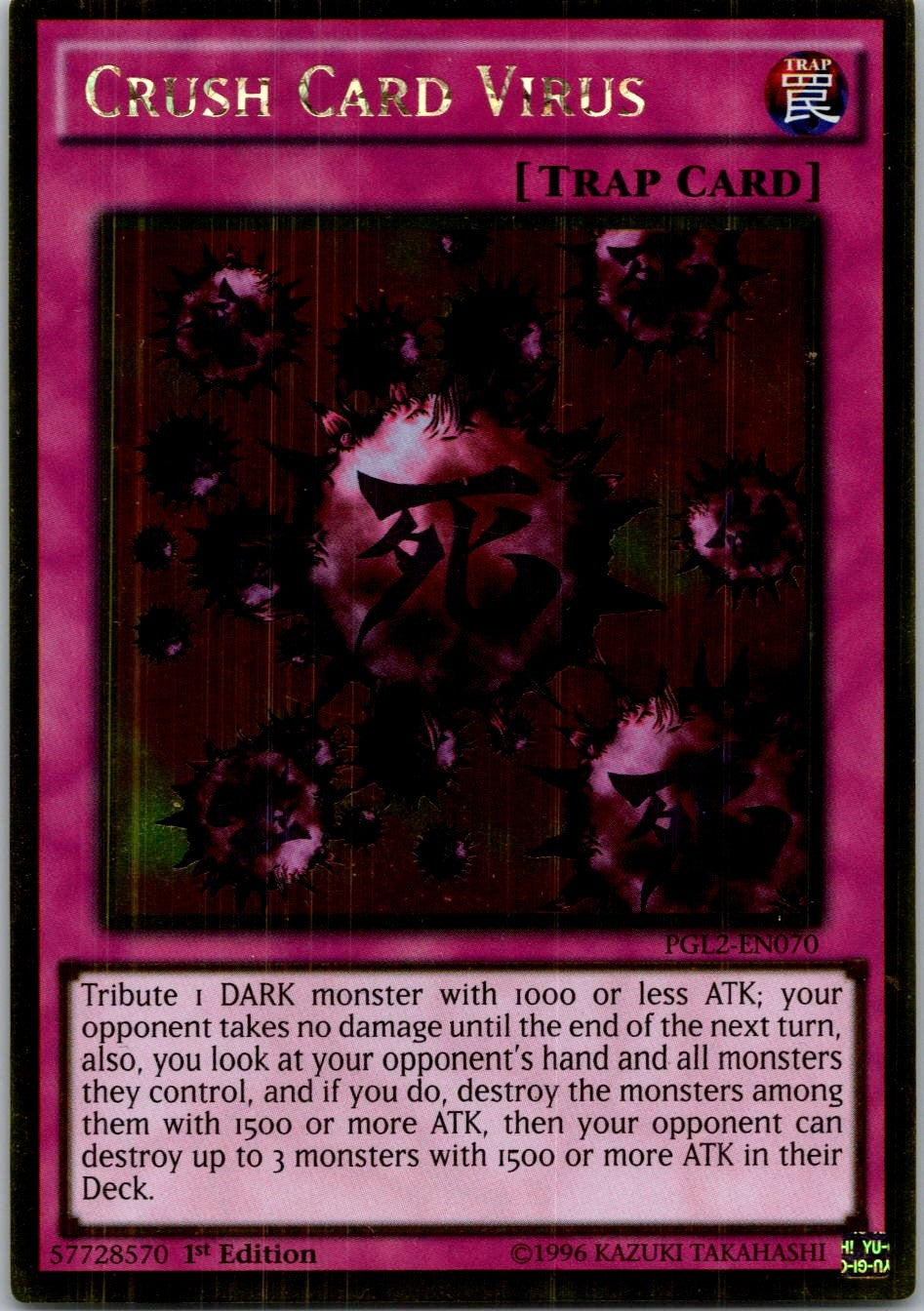 Yugioh Crush Card Virus PGL2-EN070 Gold Rare 1st Edition NM