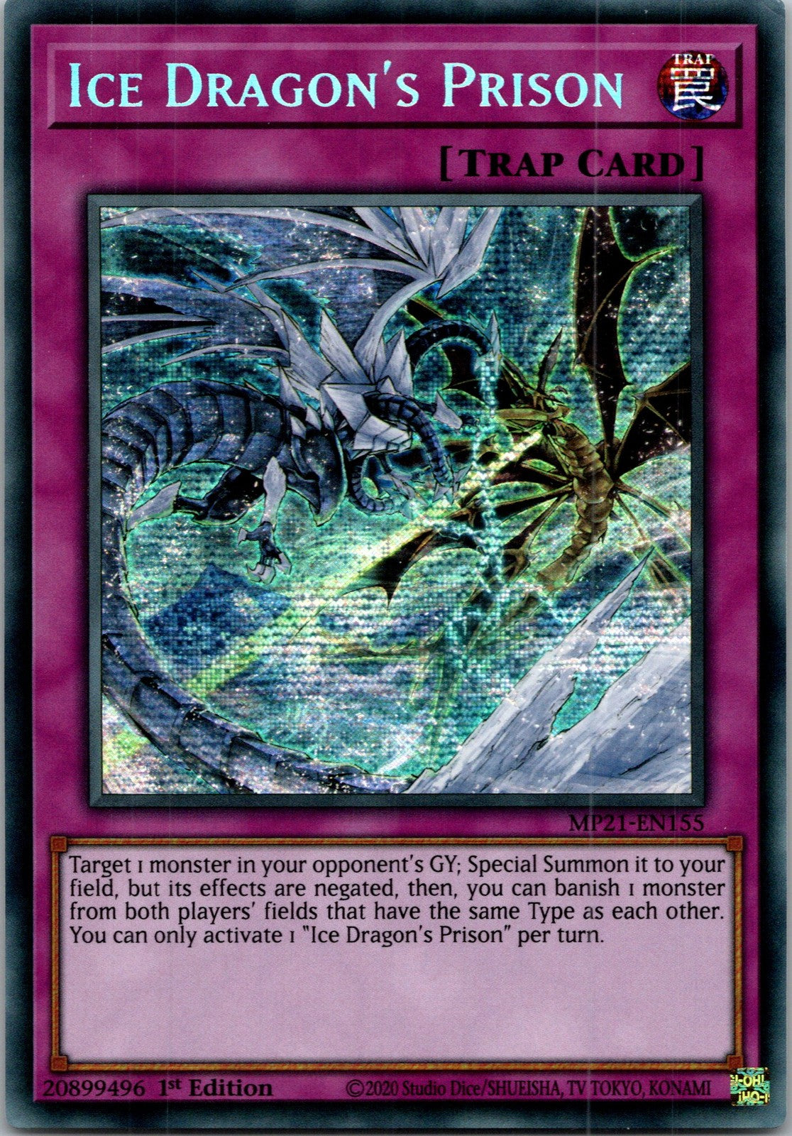 Yugioh Ice Dragon's Prison MP21-EN155 1st Edition Prismatic Secret Rare NM