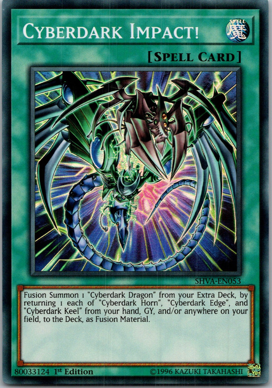 Yugioh Cyberdark Impact! SHVA-EN053 1st Edition Super Rare NM