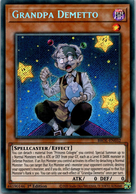 Yugioh Grandpa Demetto BROL-EN032 1st Edition Secret Rare NM