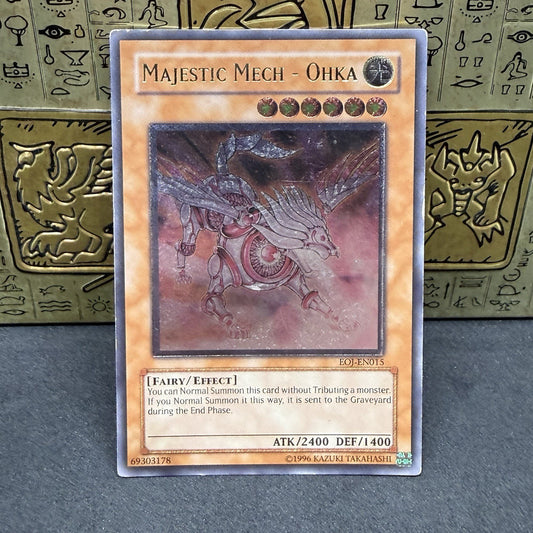 Yugioh Majestic Mech - Ohka EOJ-EN015 Ultimate Rare LP