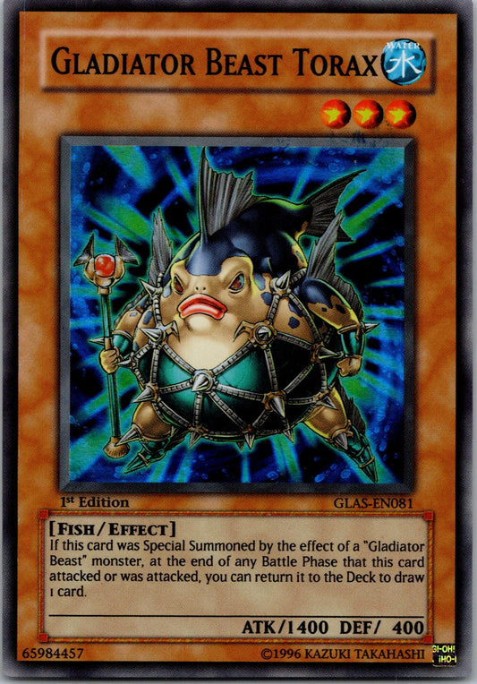 Yugioh Gladiator Beast Torax GLAS-EN081 1st Edition Super Rare NM