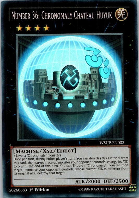 Yugioh Number 36: Chronomaly Chateau Huyuk WSUP-EN002 1st Edition Super Rare NM