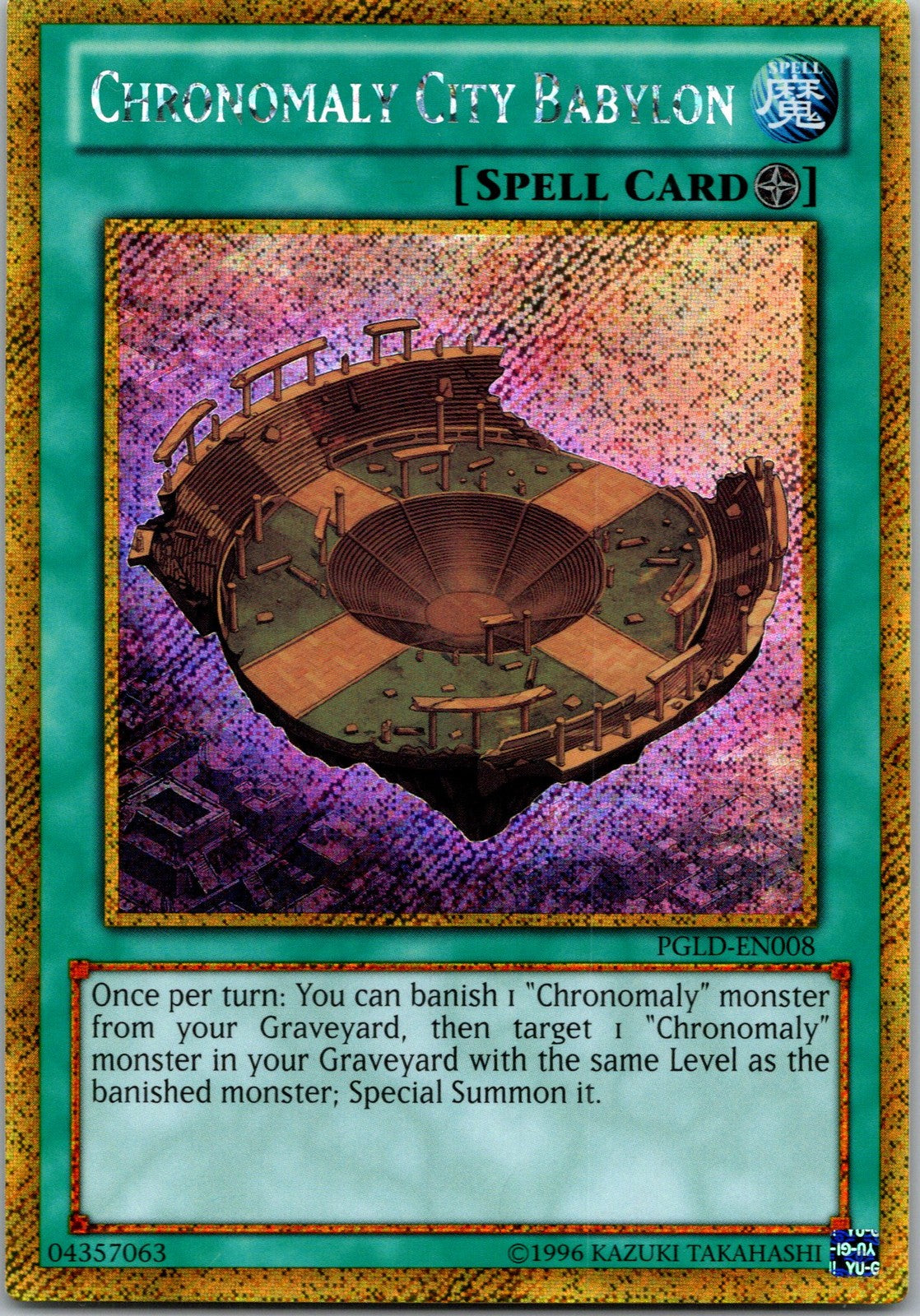 Yugioh Chronomaly City Babylon PGLD-EN008 Gold Secret Rare NM