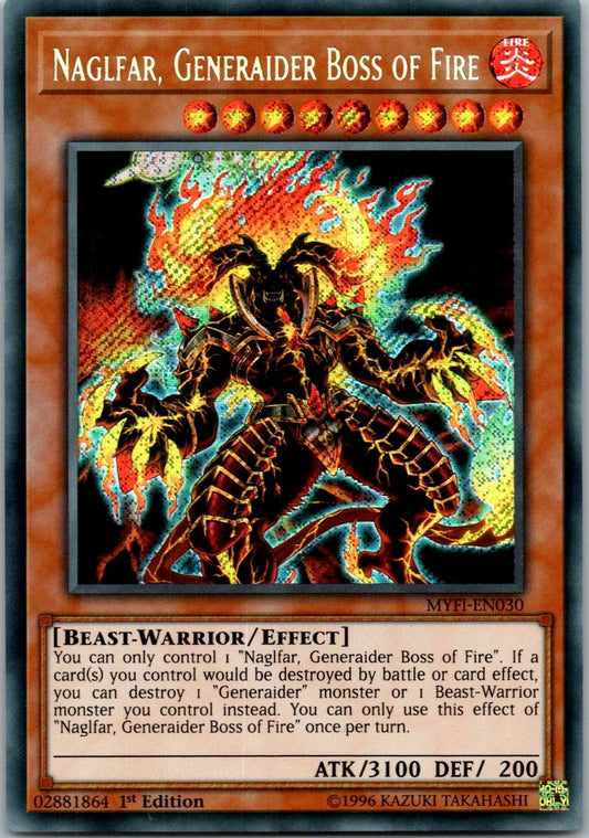 Yugioh Naglfar, Generaider Boss of Fire MYFI-EN030 1st Edition Secret Rare NM