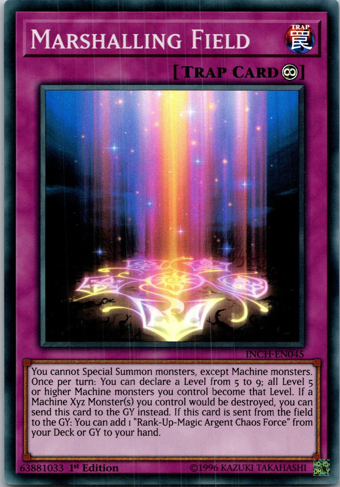 Yugioh Marshalling Field INCH-EN045 1st Edition Super Rare NM