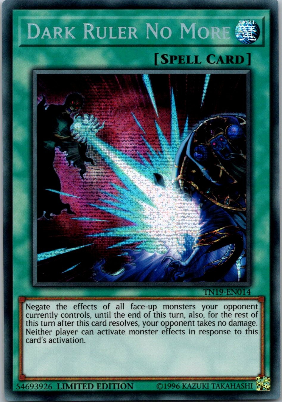 Yugioh Dark Ruler No More TN19-EN014 Limited Edition Prismatic Secret Rare NM