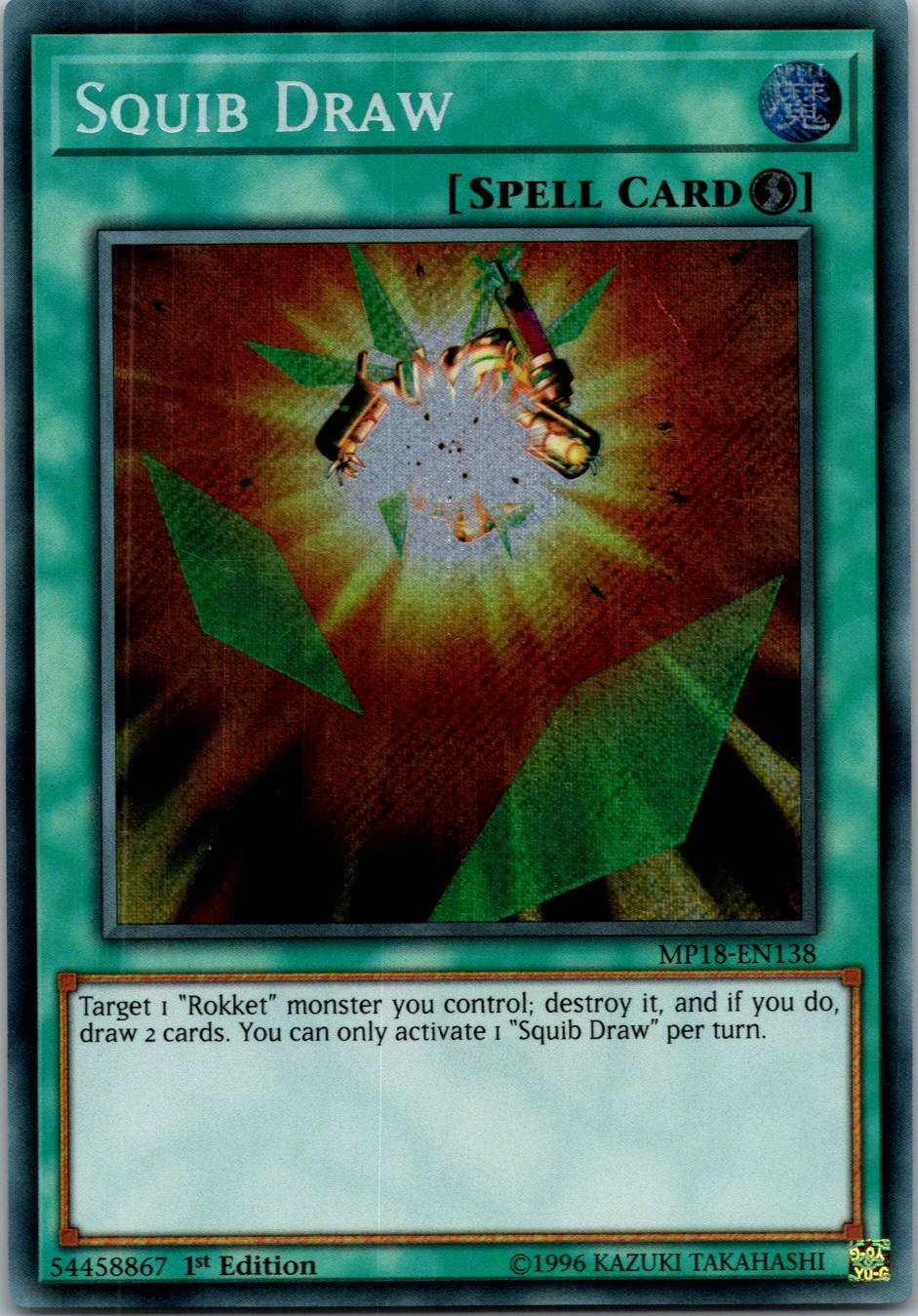 Yugioh Squib Draw MP18-EN138 1st Edition Secret Rare NM