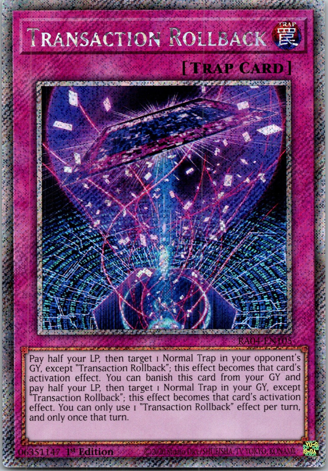 Yugioh Transaction Rollback RA04-EN105 1st Edition Platinum Secret Rare NM