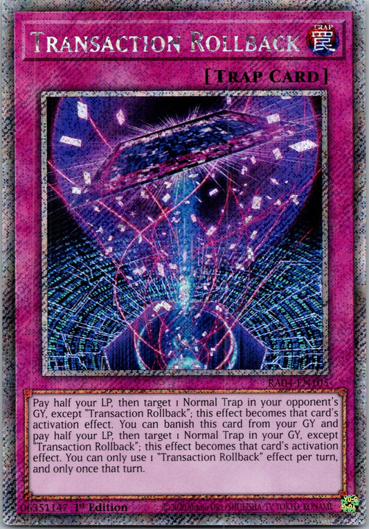 Yugioh Transaction Rollback RA04-EN105 1st Edition Platinum Secret Rare NM