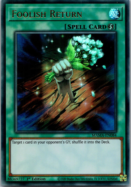 Yugioh Foolish Return MAMA-EN084 1st Edition Ultra Rare NM
