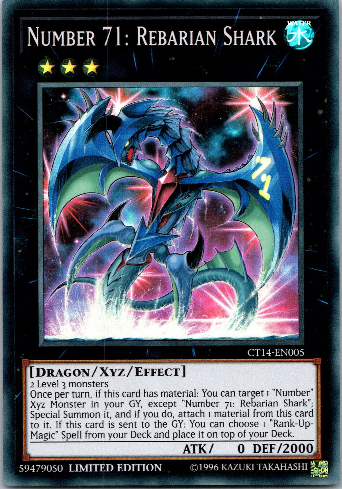 Yugioh Number 71: Rebarian Shark CT14-EN005 Limited Edition Super Rare NM