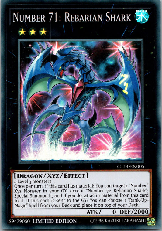 Yugioh Number 71: Rebarian Shark CT14-EN005 Limited Edition Super Rare NM