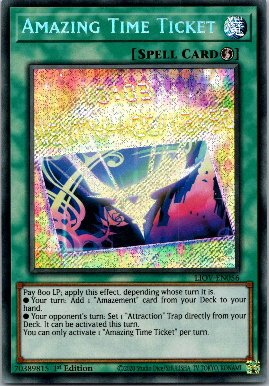 Yugioh Amazing Time Ticket LIOV-EN056 1st Edition Secret Rare NM