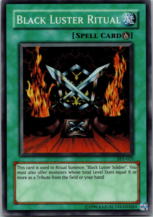 Yugioh Black Luster Ritual SYE-025 Super Rare NM