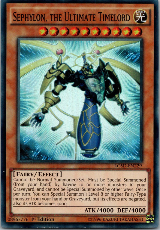 Yugioh Sephylon, the Ultimate Timelord LC5D-EN229 1st Edition Super Rare NM